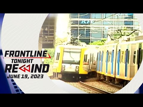 Frontline Tonight Rewind June 19, 2023