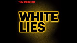 White Lies Lyric Video