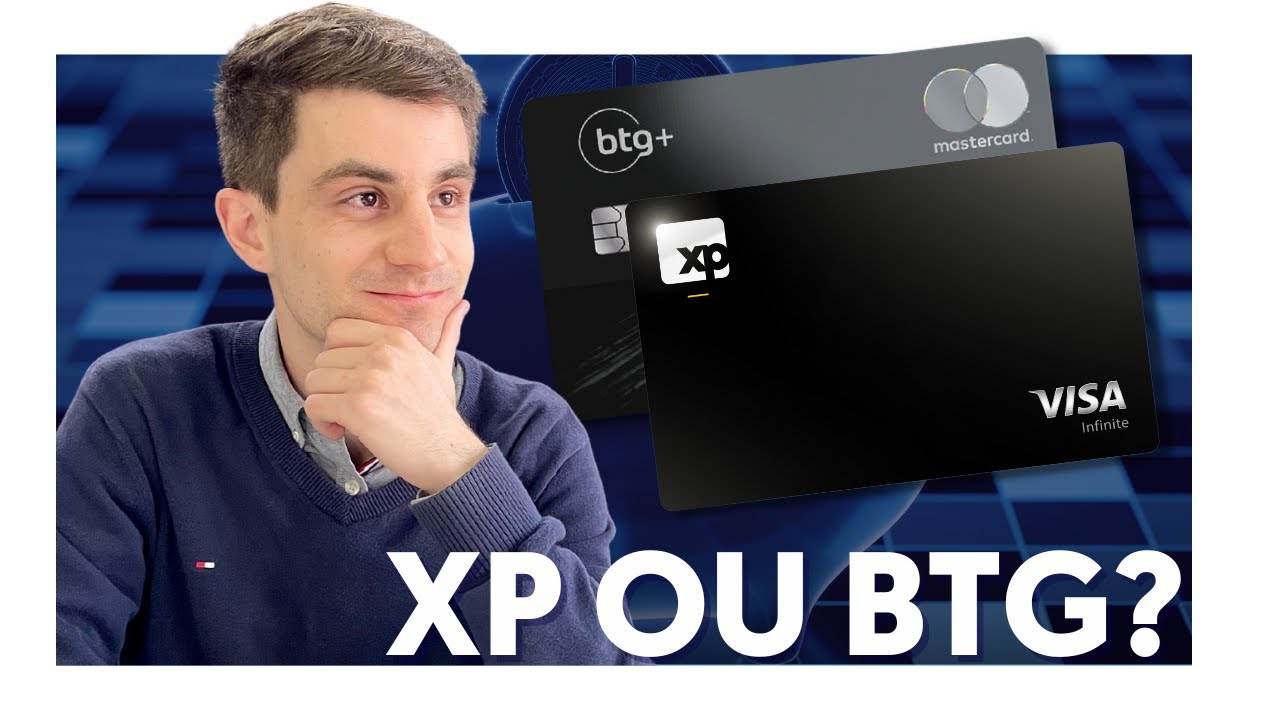XP OU BTG? QUAL O MELHOR CARTÃO DE CRÉDITO?