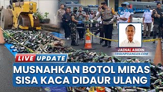 Ribuan Botol Minuman Keras Dimusnahkan Polres Tasikmalaya, Pecahan Kaca Didaur Ulang