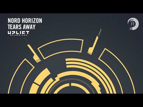 Nord Horizon - Tears Away (Uplift Recordings) Extended