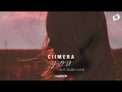 CIIMERA - You (feat. Eileen Jaime)