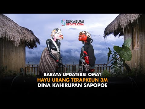 Baraya Updaters! Omat, Hayu Urang Terapkeun 3M Dina Hahirupan Sapopoe