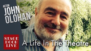 How do you make a life in the theatre? Irish Actor John Olohan video