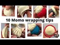 How to Wrap Momo | 10 Style Momo  Wrapping Tips | How To Make Momo | Momo Folding Tips Step by step
