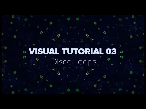 ZYPER VISUALS TUTORIAL 03 - Disco Loop