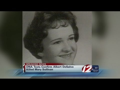 DNA Tests Confirm Albert DeSalvo Killed Mary Sullivan