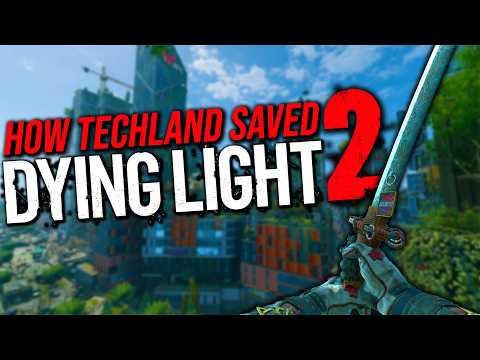 How Techland Saved Dying Light 2