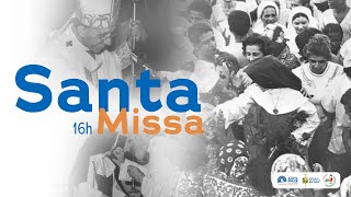 Santa Missa  - 16h (11 de Janeiro de 2026)