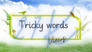 Tricky words part 1 I Sight words I Irregular words I