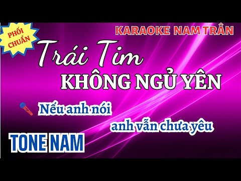 Karaoke Trái Tim Không Ngủ Yên Tone Nam | Nam Trân