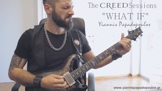 ╪The Creed Sessions★What If • Yiannis Papadopoulos╪