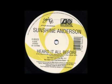Sunshine Anderson - Heard It All Before (Ben Watt Lazy Dog Mix)