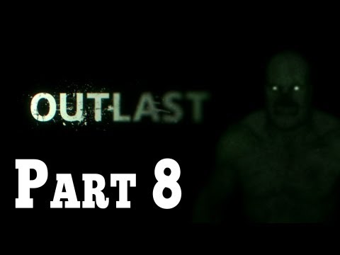 Outlast Walkthrough Gameplay - Part 8 Male Ward HD