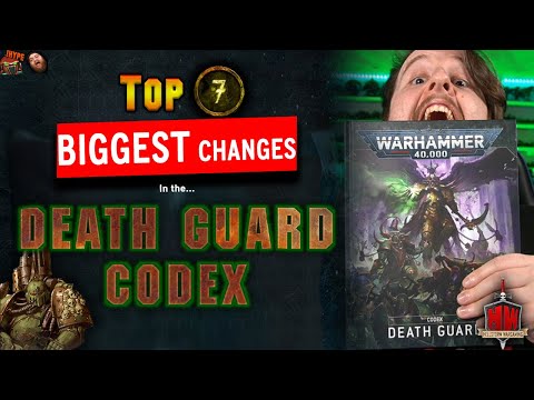 NEW DEATH GUARD CODEX: Top 7 BIGGEST Changes