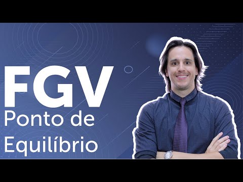 Contabilidade de Custos (FGV) – Ponto de Equilíbrio Econômico (Questão 01)
