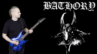 Best Bathory Riffs | Part 1: Bathory