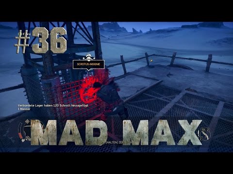 Let's Play Mad Max, (Old_Man), 60FPS, Uncut, FullHD, German; Part #36