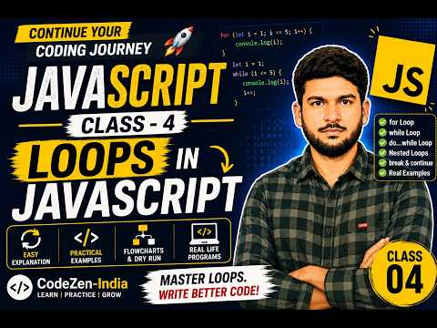 Javascript Class 4 Loops In Javascript Complete Beginner Tutorial Hindi