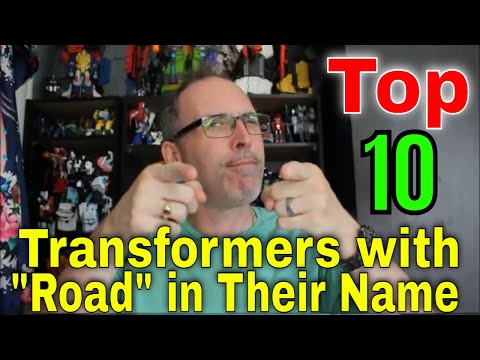 GotBot Counts Down: Top 10 Transformers with "Road" in their Name