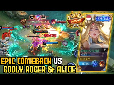 EPIC COMEBACK VS GODLY ROGER & ALICE | SOLO RANK KADITA | MOBILE LEGENDS