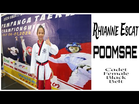 RHIANNE ESCAT | Poomsae | Cadet | 2024 SMART/MVPSF R3 PAMPANGA TKD CHAMP | 0707