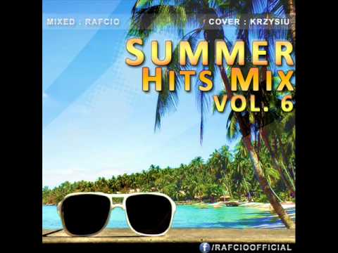 Summer Hits Mix by Krzychu & Adel - remixed by RafCio