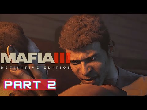 Mafia 3: Definitive Edition - FIND BAKA - Gameplay Walkthrough Part 2 - PC HD