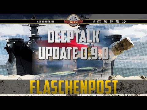 UPDATE 0.9.0 - DEEPTALK - deutsch - World of Warships