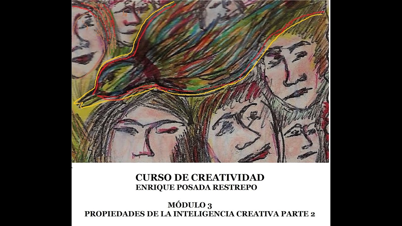 Este es el módulo 3 de mi curso de creatividad