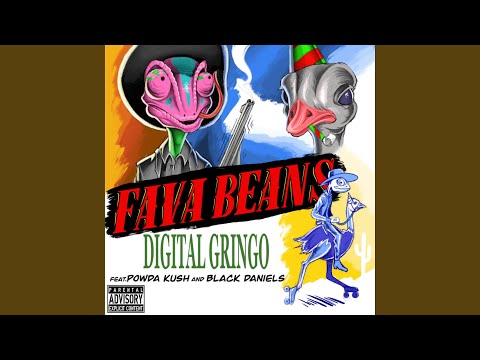 Fava Beans (feat. Powda Kush & Black Daniels)