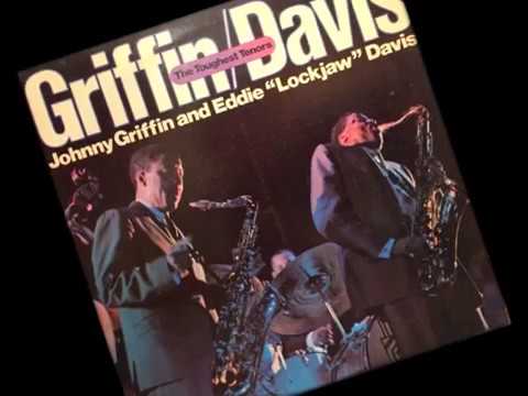 "Blues Up And Down" by Johnny Griffin & Eddie "Lockjaw" Davis