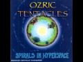 Ozric Tentacles - Spirals In Hyperspace