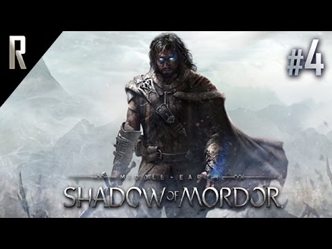 ► Middle-earth: Shadow of Mordor - Walkthrough HD - Part 4