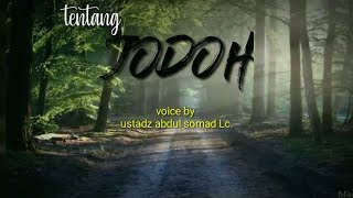 Download lagu Tentang jodoh ' story wa lucu'|| ustadz abdul somad lc mp3