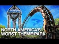 North America S Worst Theme Park