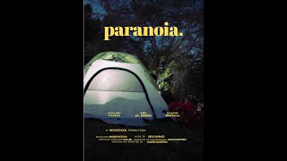 paranoia.