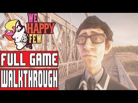 WE HAPPY FEW Gameplay Walkthrough Part 1 (Arthur) - No Commentary (Full Release)