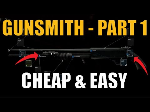 Gunsmith Part 1 Task Guide - Patch 0.14 | Escape From Tarkov