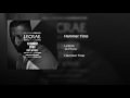 Lecrae Ft 1k Phew Hammer Time Prod By Metro Boomin