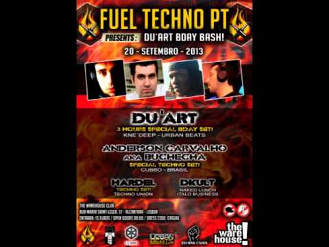 Anderson Carvalho  @ Fuel Techno PT - Du'ArT Bday - The Warehouse - Portugal