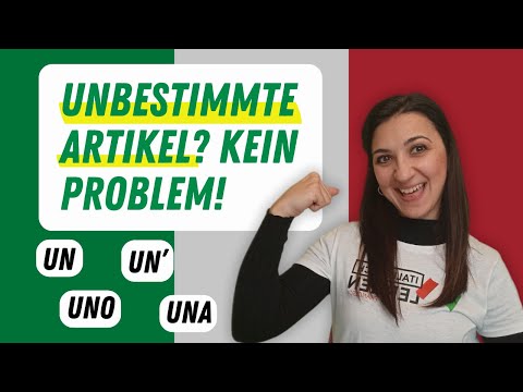 Italienisch für Anfänger: Die unbestimmten Artikel richtig verwenden 🇮🇹