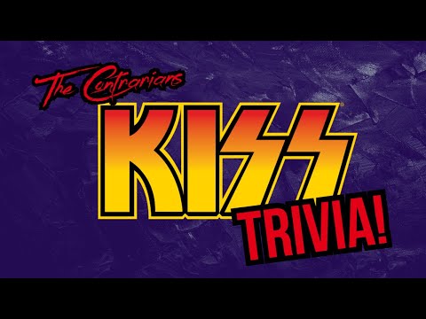 The Contrarians Special Episode: KISS Trivia!