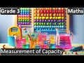 Measurement of Capacity | Class 3 | Maths | CBSE | ICSE | FREE Tutorial