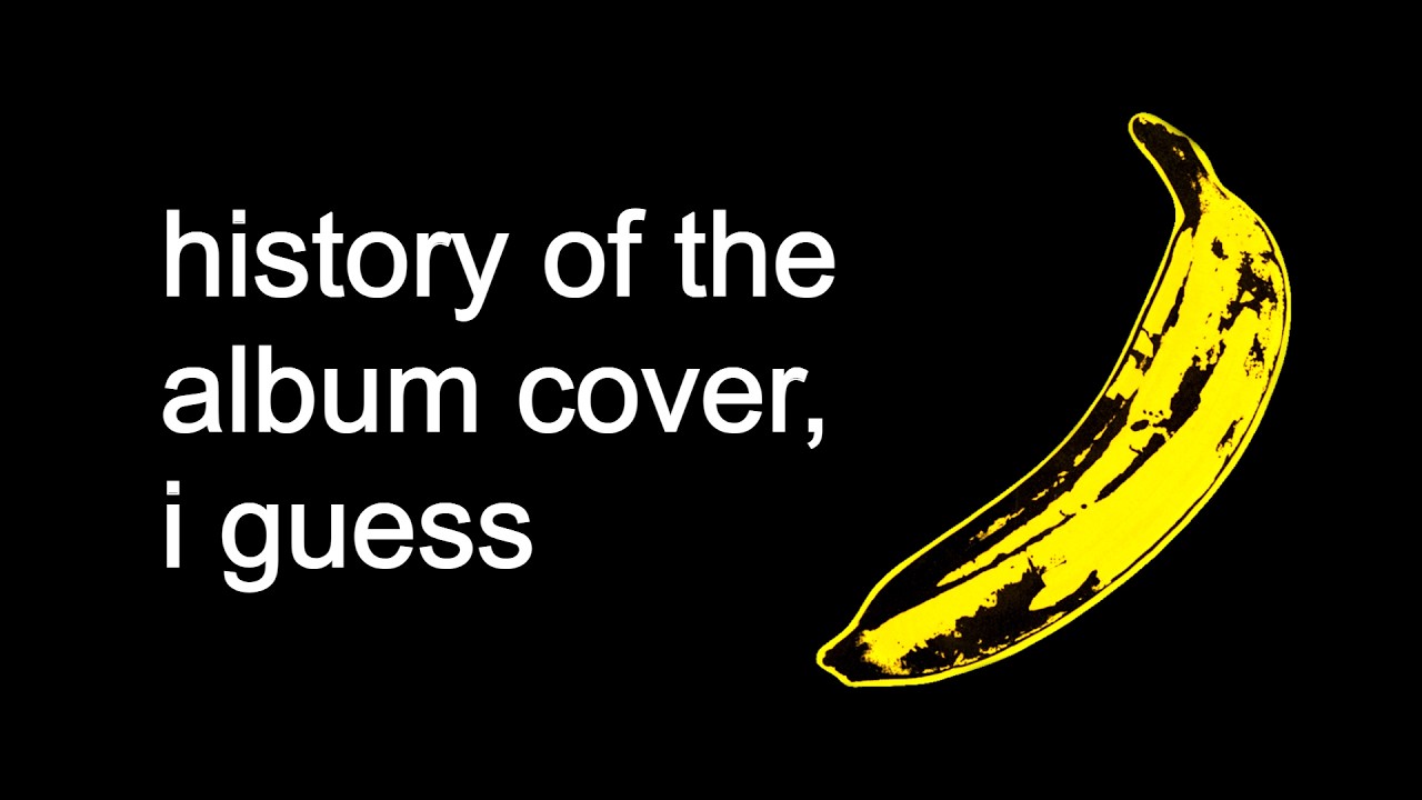 history of the album cover, i guess
