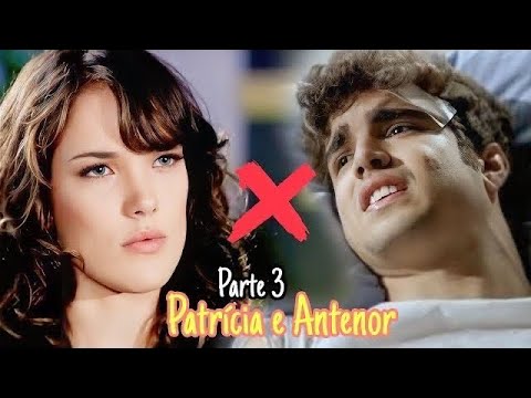 A História de Patricia e Antenor Parte 03 (Comentada)