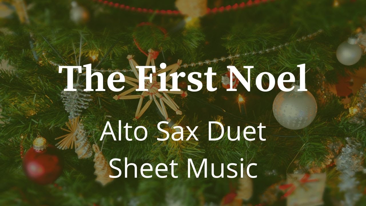 The First Noel | Alto Sax Sheet Music
