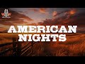 Zach Bryan American Nights Lyrics
