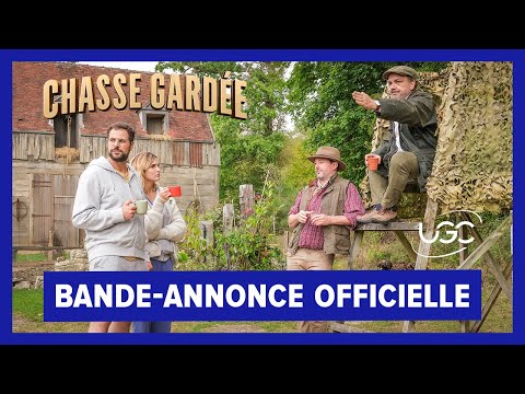 Chasse gardée - bande annonce UGC Distribution