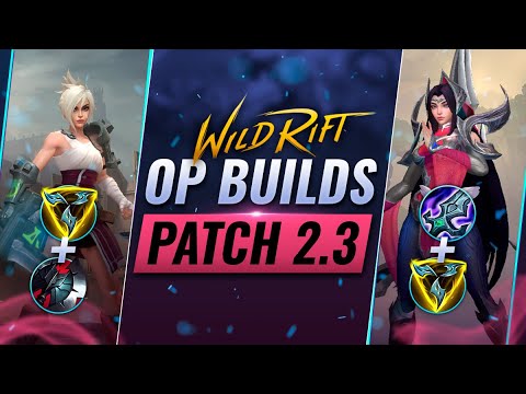 6 OP ITEM BUILDS on Patch 2.3 - Wild Rift (LoL Mobile)
